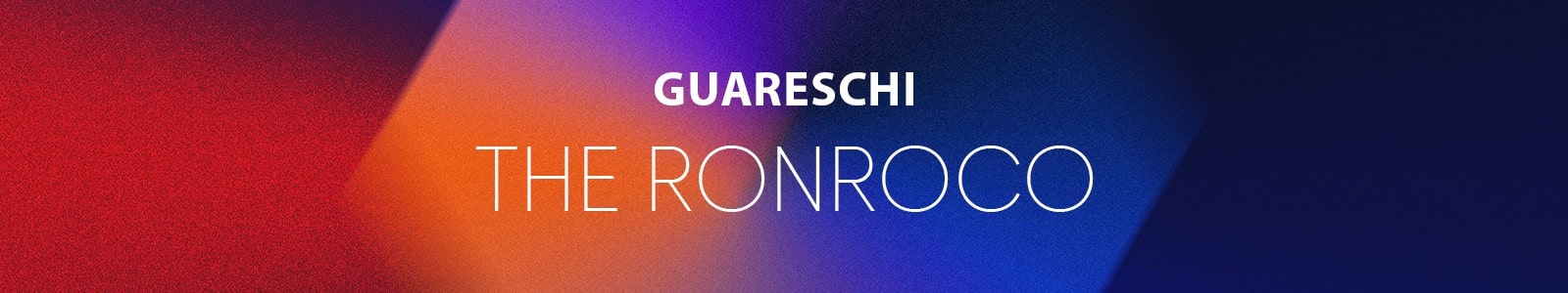 Guareschi The Ronroco header min