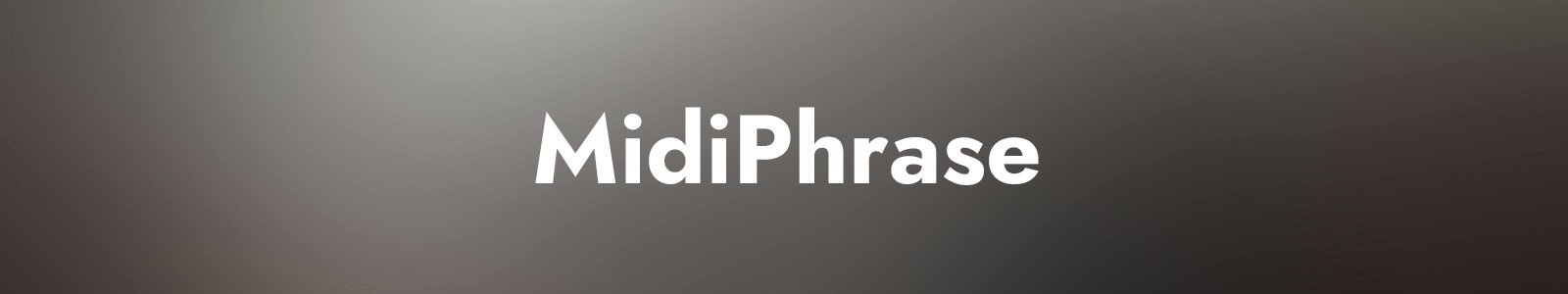MidiPhrase header min