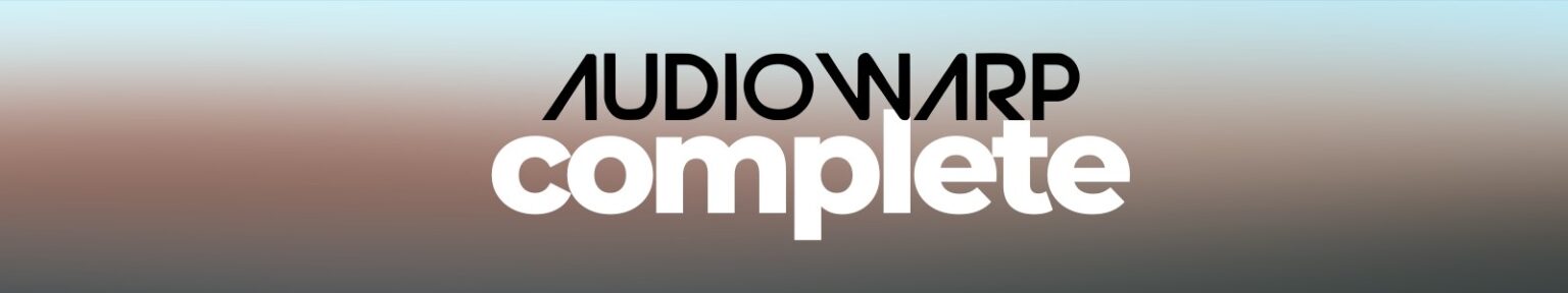 Audiowarp Complete Bundle