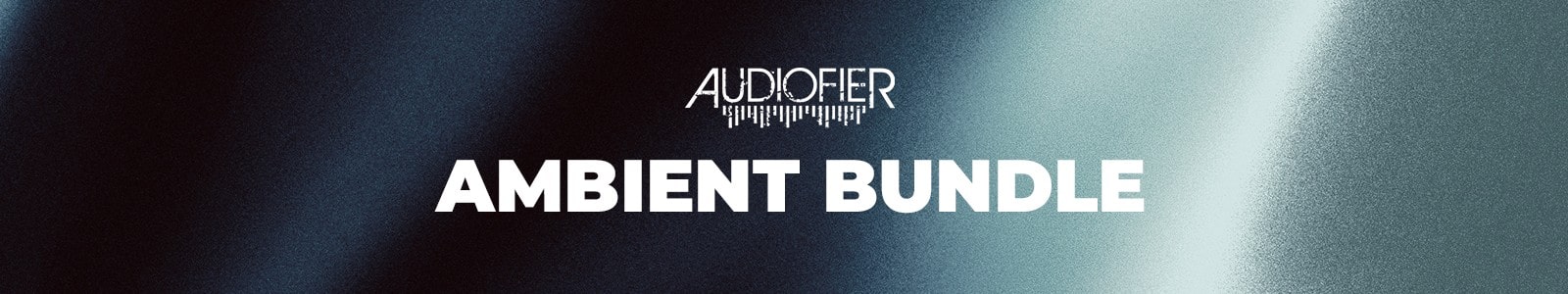Audiofier Ambient Bundle header min