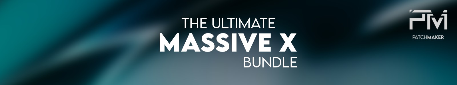 Patch Maker The Ultimate Massive X Bundle header min