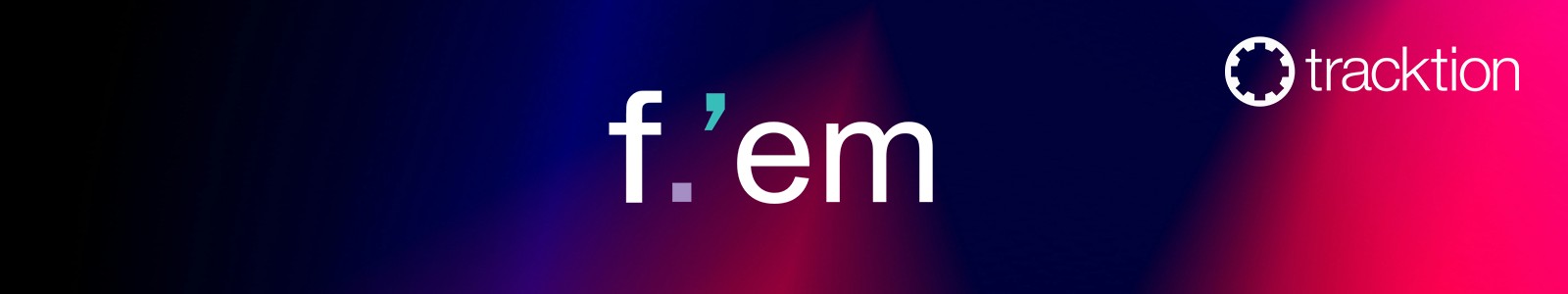 Tracktion F'em header min