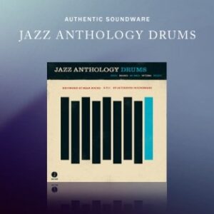 Authentic Soundware Jazz Anthology Drums poster min
