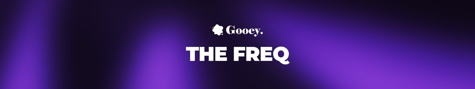 Gooey Audio The Freq Website Header