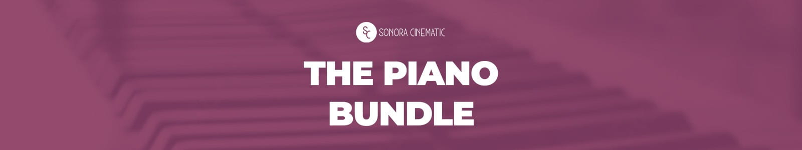 Sonora Cinematic The Piano Bundle Website Header