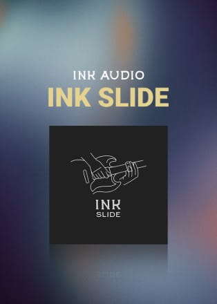 Ink Slide by Ink Audio