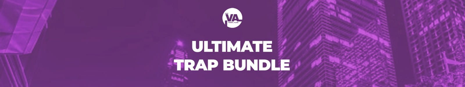 Vessel Audio Ultimate Trap Bundle Website Header