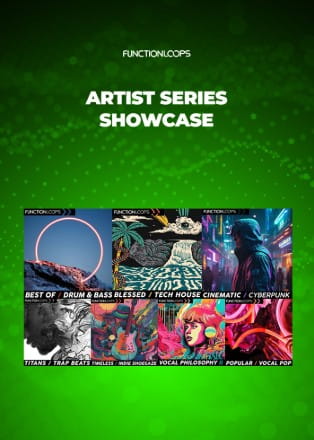 Function Loops Artist Series Showcase