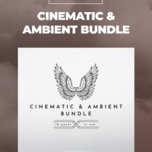 Cinematic & Ambient Bundle