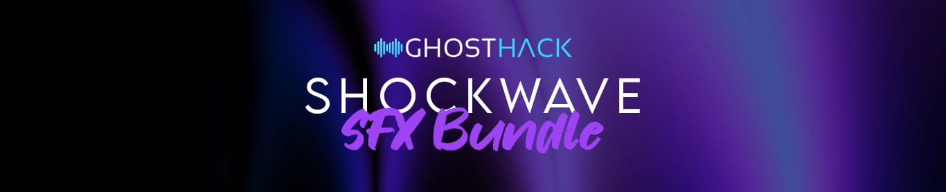 Ghosthack Shockwave SFX Bundle header