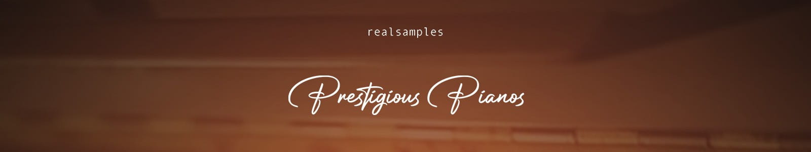 Real Samples Prestigious Pianos Bundle Website Header