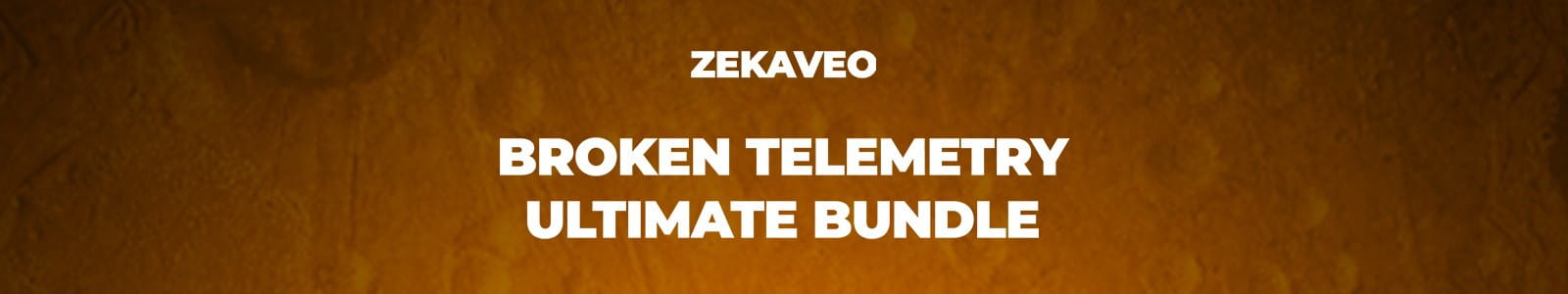 Zekaveo Broken Telemetry Ultimate Bundle Website Header