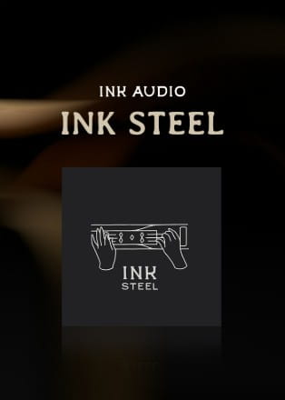 Ink Audio Ink Steel poster