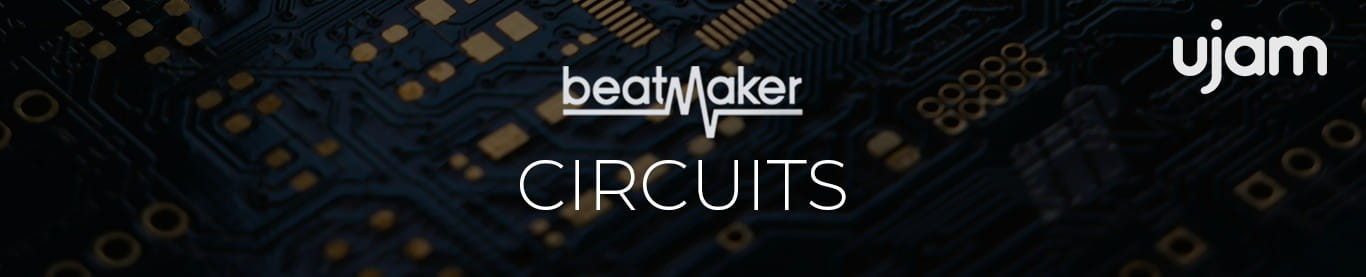 Ujam Beatmaker Circuits header