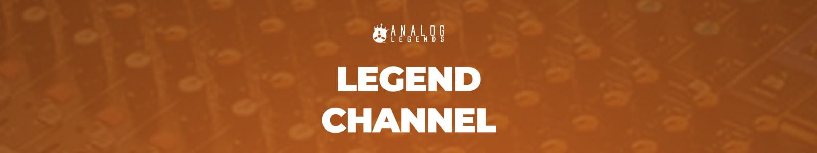 Analog Legends Legend Channel Website Header