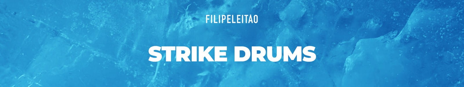 Filipe Leitao Strike Drums Website Header