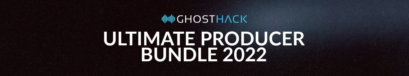 Ghosthack Ultimate Producer Bundle header