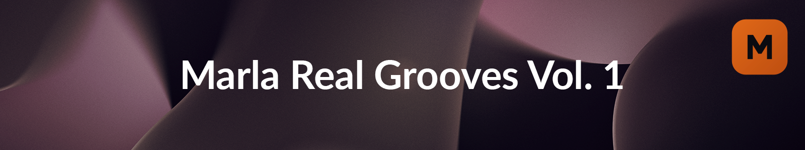 Marla Real Grooves Vol header