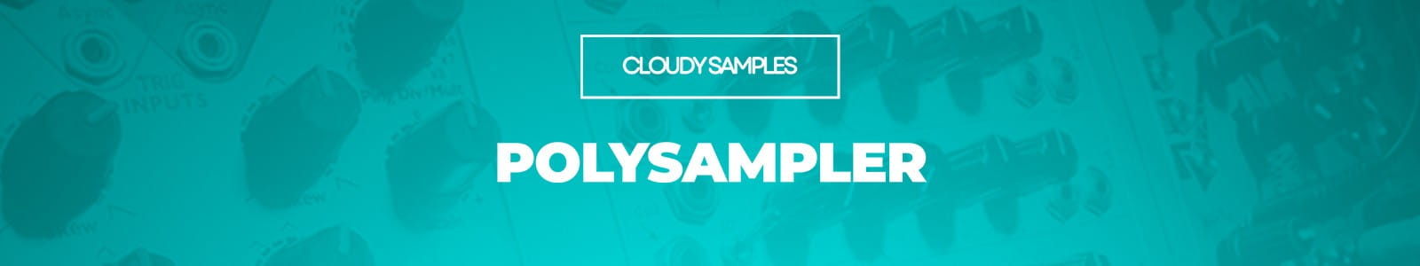 Cloudysamples Polysampler Website Header