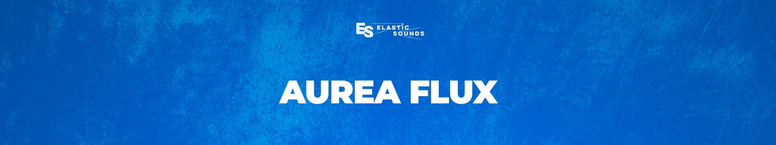 Elastic Sounds Aurea Flux Website Header
