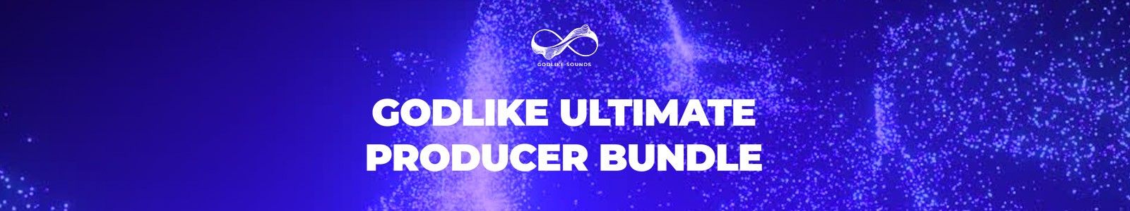 Godlike Loops GODLIKE Ultimate Producer Bundle Website Header