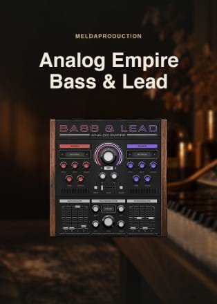 MeldaProduction Analog Empire Bass and Lead poster ()