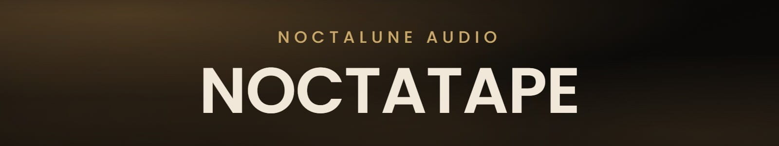 NoctaTape header