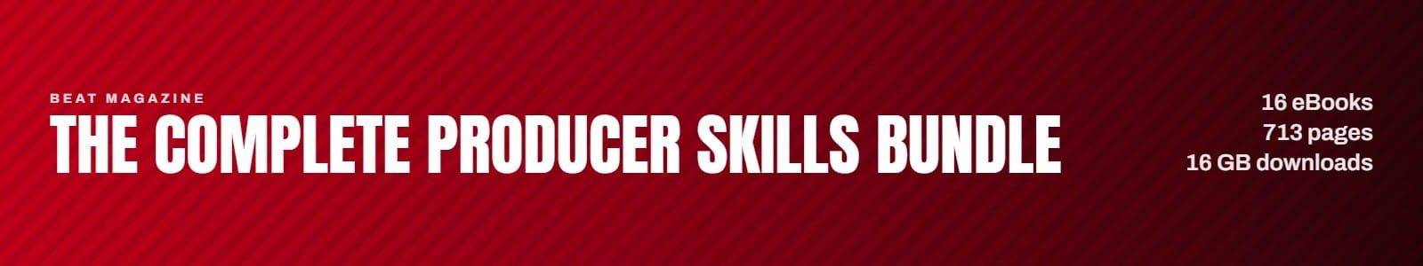 The Complete Producer Skills Bundle header