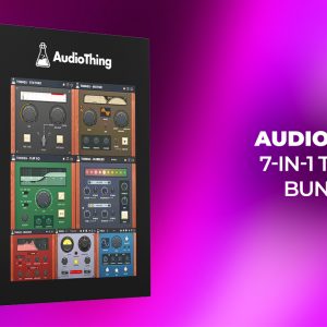 AudioThing 7 in 1 Plugin Bundle