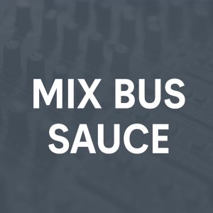 Mixbus Sauce