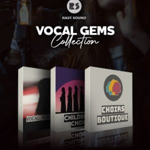 Vocal Gems Collection by Rast Sound